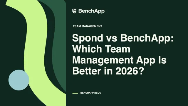 Spond vs BenchApp: Which Team Management App Is Better in 2026?