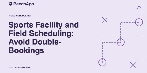 Sports Facility and Field Scheduling: Avoid Double-Bookings